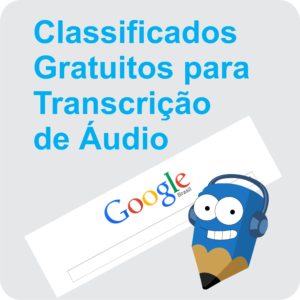 Lápis Azul Classificados Grátis para Transcrição de Áudio