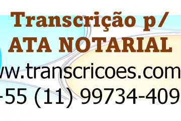 transcrição para ata notarial